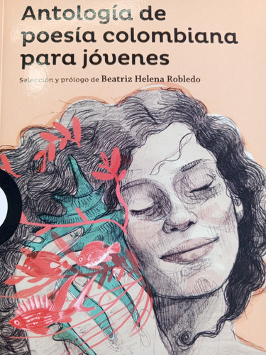 Antología De Poesía Colombiana Para Jóvenes 