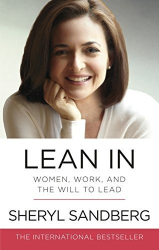 Book : Lean In Women, Work, And The Will To Lead - Sheryl..