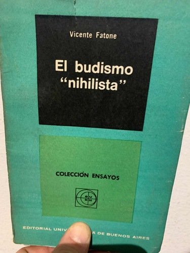 El Budismo   Nihilista  . Vicente Fatone