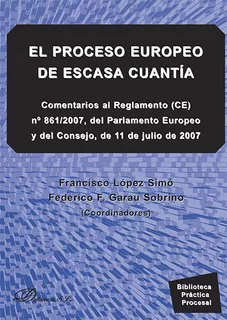 Livro - El Proceso Europeo De Escasa Cuantía