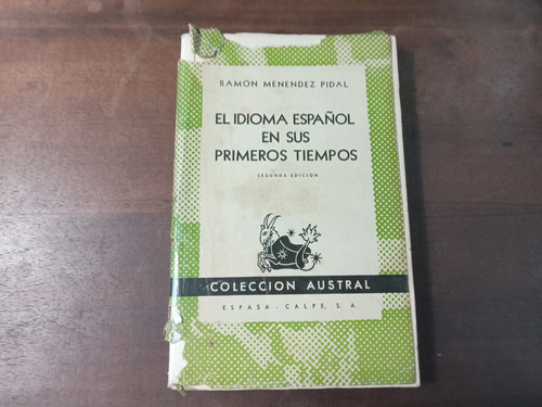 Libro  El Idioma Español En Sus Primeros Tiempos