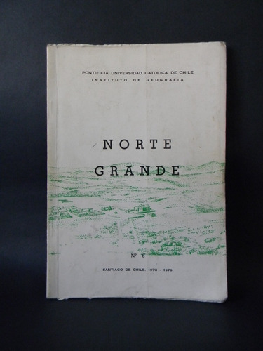 Norte Grande Historia Cultura Norte 1978-79 Láminas