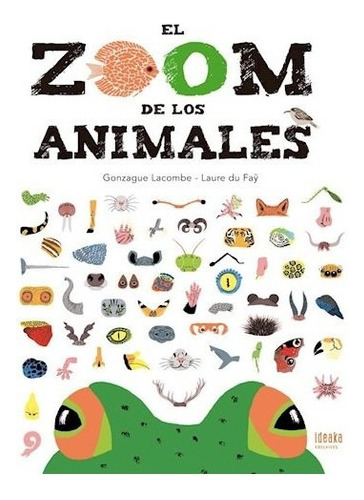 Libro El Zoom De Los Animales De Gonzague Lbe