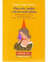 Comprar Libro (nuevo) «agua, Aceite Y Gasolina» Y Otras Dos Mezclas
