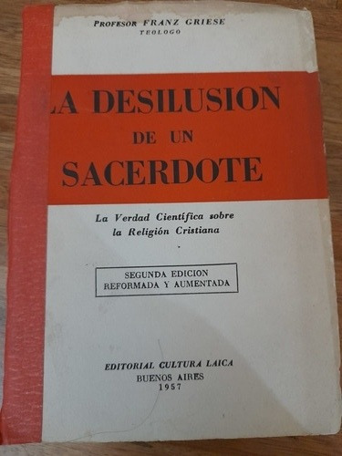 La Desilusión De Un Sacerdote Franz Griese Edición De 1957