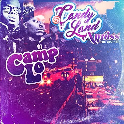 Cd Candy Land Xpress - The Mixtape - Camp Lo