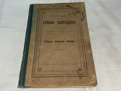 Pequeño Manual De Lengua Castellana- Colegio Pio Ix (Usado)