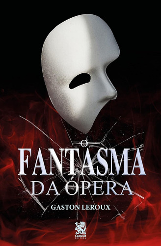 Livro O Fantasma Da Ópera - Gaston Leroux