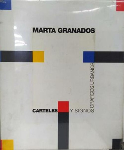 Libro Carteles Y Signos Gráficos Urbanos