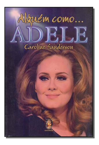 Libro Alguem Como Adele De Sonderson Caroline Madras Editor