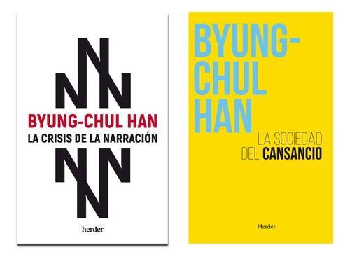 Crisis Narracion + Sociedad - Byung Chul Han - 2 Libros