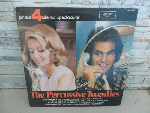 The Percussive Twenties = Phase 4 Stereo Spectacular . Vinil