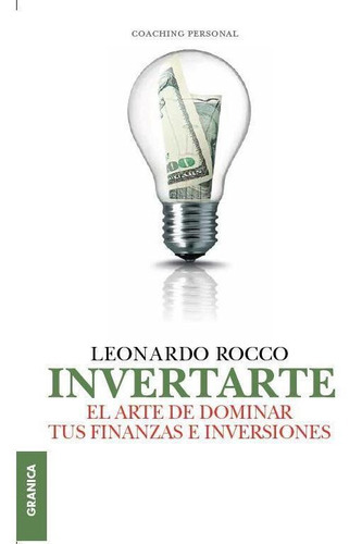 Libro Invertarte De Leonardo Rocco