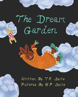 Libro The Dream Garden - Suits, H. P.