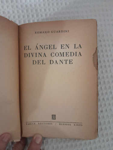 Romano Guardini,el Ángel En La Divina Comedia Del Dante1961. (Usado)