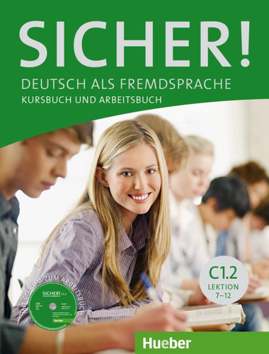 Sicher! C1.2 - Kursbuch Und Arbeitsbuch Mit Cd-rom