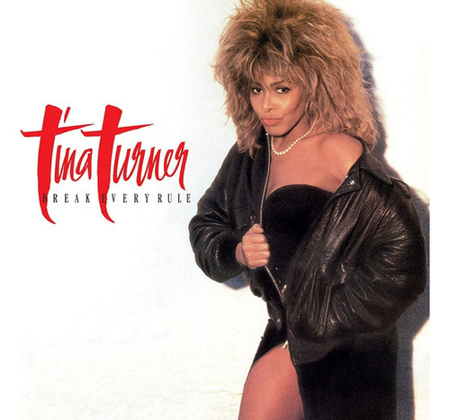 Vinilo Tina Turner Break Every Rule Lp