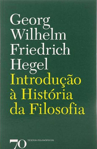 Libro Introducao A Historia Da Filosofia De Hegel Georg Wilh