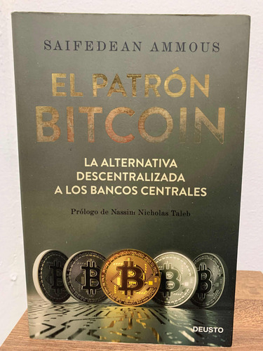 El Patrón Bitcoin Saifedean Ammous