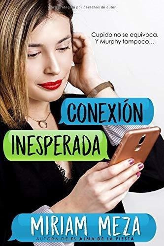 Conexion Inesperada Victimas De Murphy Edicion Espanola