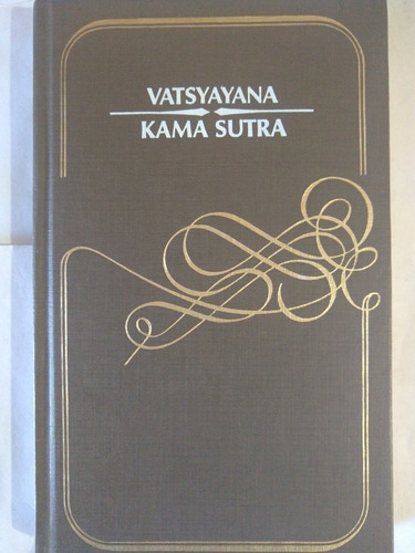 Vatsyayana Kama Sutra - Circulo De Lectores
