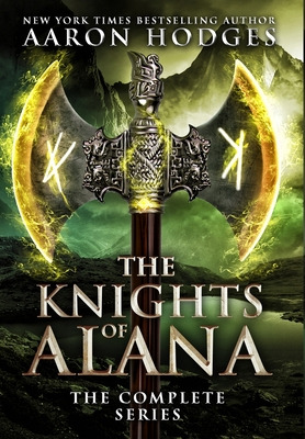 Libro The Knights Of Alana: The Complete Series - Hodges,...
