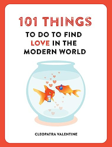 Libro 101 Things To Do To Find Love In The Modern World De V