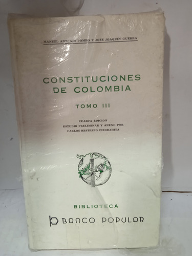 Constituciones De Colombia Vol 3