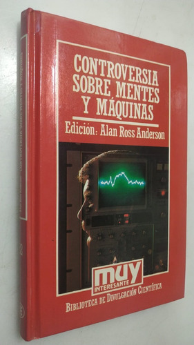 Libro Controversia Sobre Mentes Y Máquinas Muy 32 1986