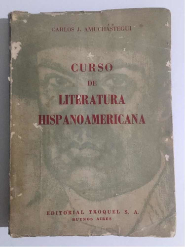 Curso De Literatura Hispanoamericana/amuchástegui