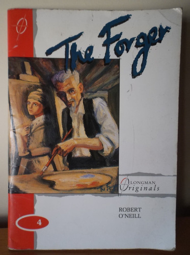 The Forger Robert O'neill Stage 4 Longman Originals