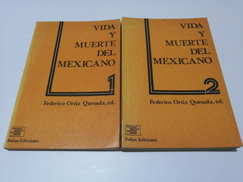 Vida Y Muerte Del Mexicano Federico Ortiz Quesada 