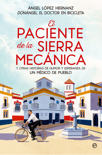 Libro El Paciente De La Sierra Mecanica - Lopez, Angel