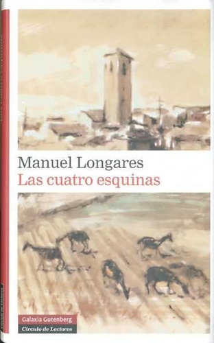 Cuatro Esquinas - Longares, Manuel
