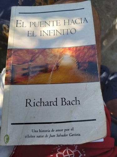 * Richard Bach - El Puente Hacia El Infinito