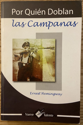 Por Quién Doblan Las Campanas, Ernest Hemingway (Reacondicionado)