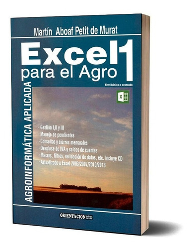 Excel Para El Agro 1. Agroinformática Aplicada. Petit Murat 
