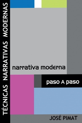 Libro Tã©cnicas Narrativas Modernas: Discurso Narrativo Y...