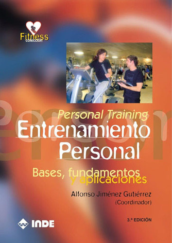 Personal Training. Entrenamiento Personal: Bases, Fundamento