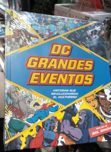 Dc Grandes Eventos. Historias Que Revolucionaron El Multiver