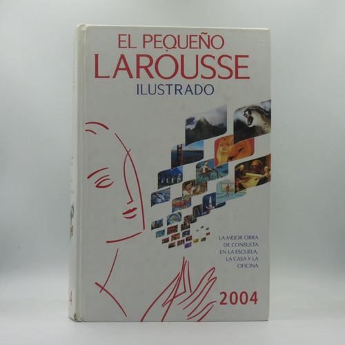 El Pequeño Larousse Ilustrado 2004