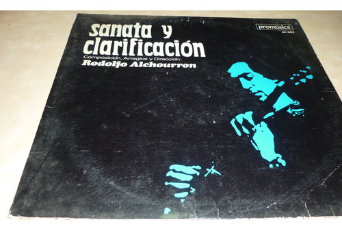 Rodolfo Alchourron Sanata Y Clarificación Vinilo Excelente