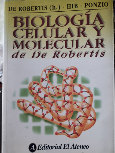 Biologia Celular Y Molecular De Robertis -rf Libros 15ed