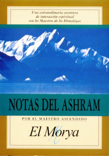 Notas Del Ashram - El Morya - Libro Nuevo + Envio Rapido