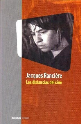 Libro - Distancias Del Cine (serie Texturas) - Ranciere Jac