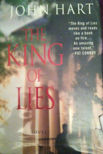 The King Of Lies - John Hart - Novela En Ingles - Libro