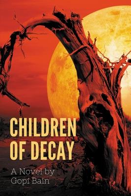 Libro Children Of Decay - Bain, Gopi