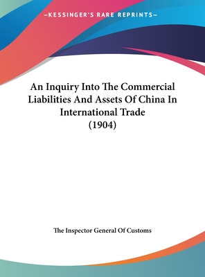 Libro An Inquiry Into The Commercial Liabilities And Asse...