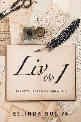 Libro Liv & I : I Loved You And I Never Knew I Did - Esli...