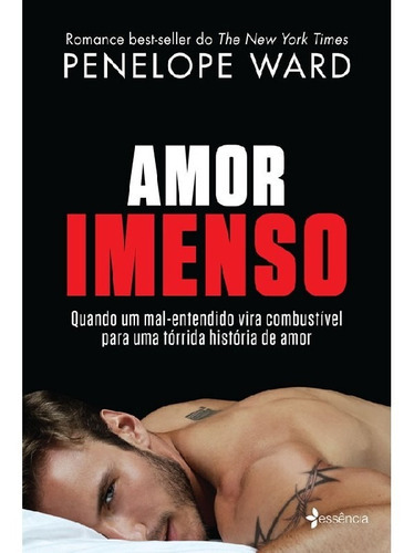 Amor Imenso: Amor Imenso, De Ward, Penelope. Editora Essencia (planeta), Capa Mole, Edição 1 Em Português